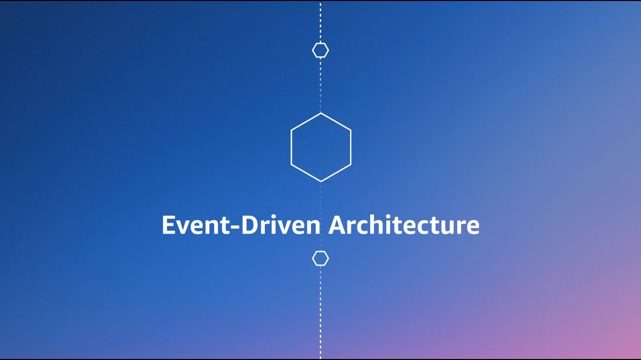 Event-Driven Architectures