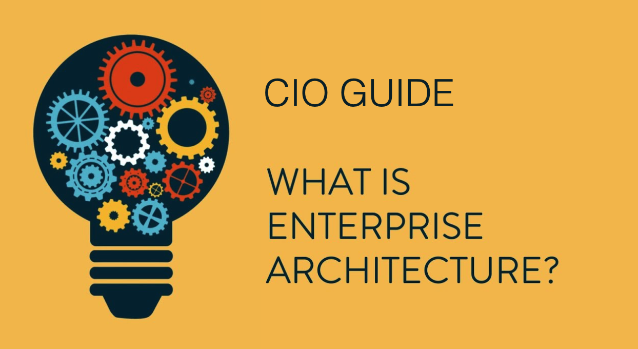 CIO and Enterprise Architecture