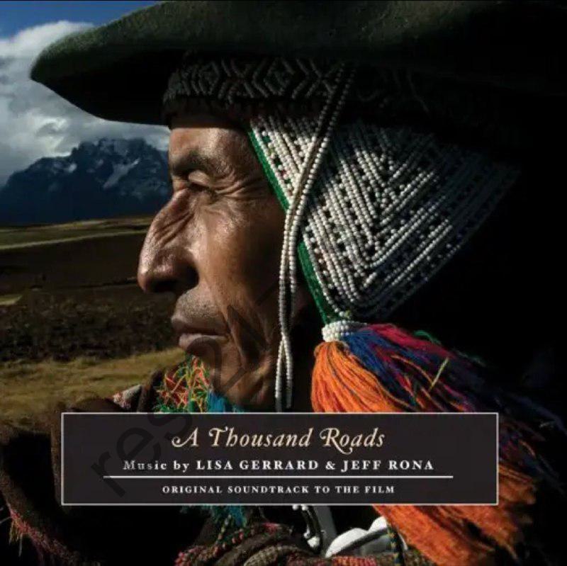 Lisa Gerrard & Jeff Rona -2005年专辑 – A Thousand Roads (OST)    -Flac