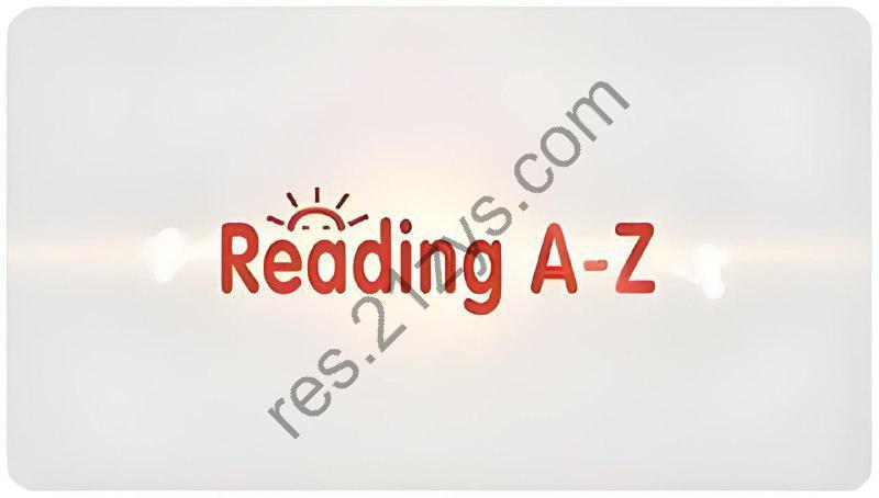 英语学习分级读物《Reading A-Z (视频 + 点读 PDF+ 音频 + 练习册) 》
