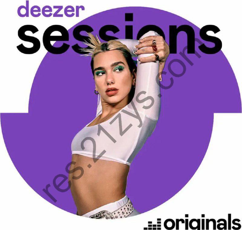 Dua Lipa -2019年专辑 – Deezer Sessions EP   Flac