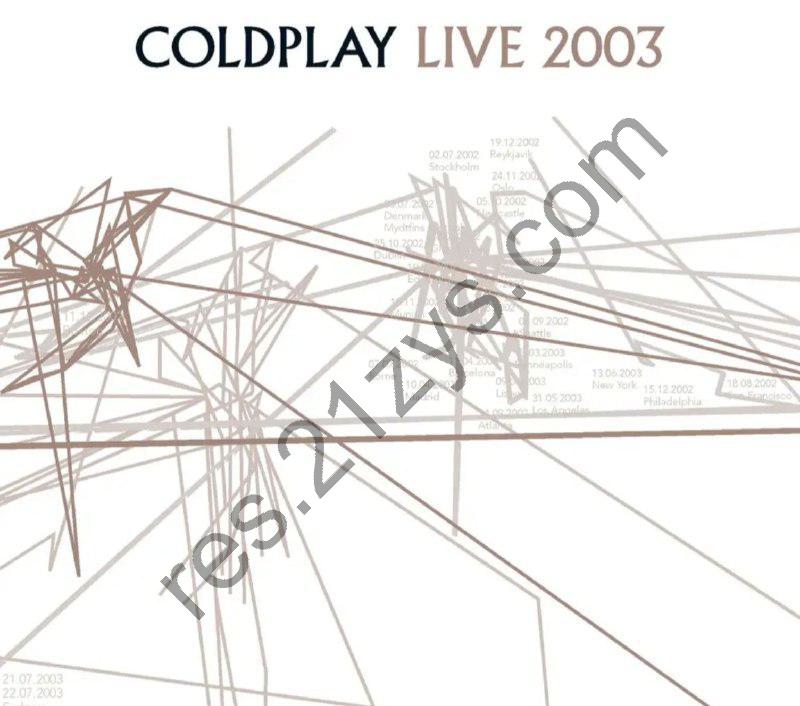 酷玩乐队(Coldplay) -2003年传记 – Live2003Flac