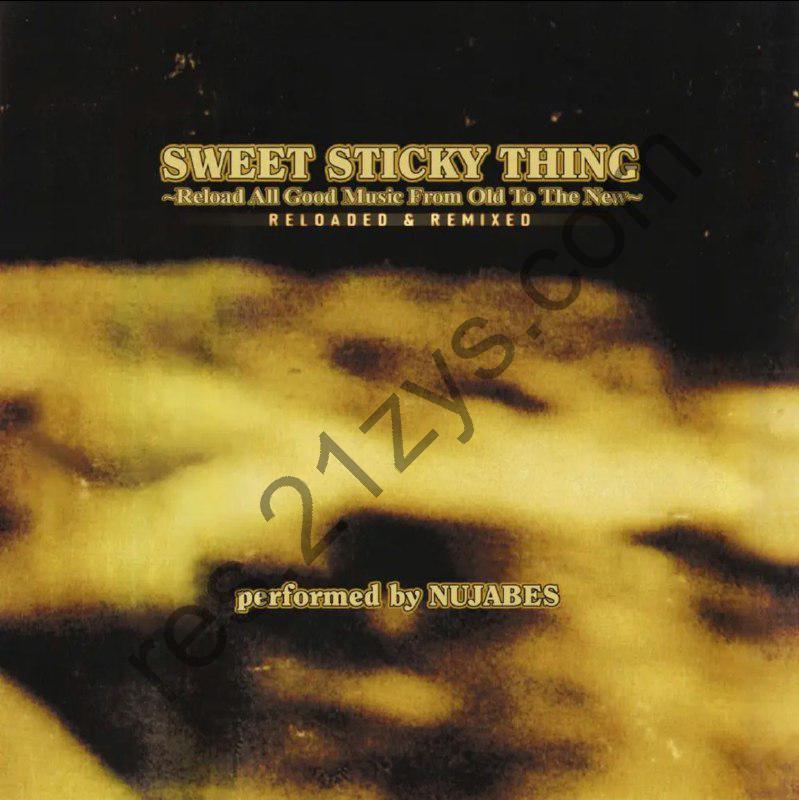 Nujabes -1998年专辑 – Sweet Sticky Thing (Reload All Good Music From Old To The New)   Flac