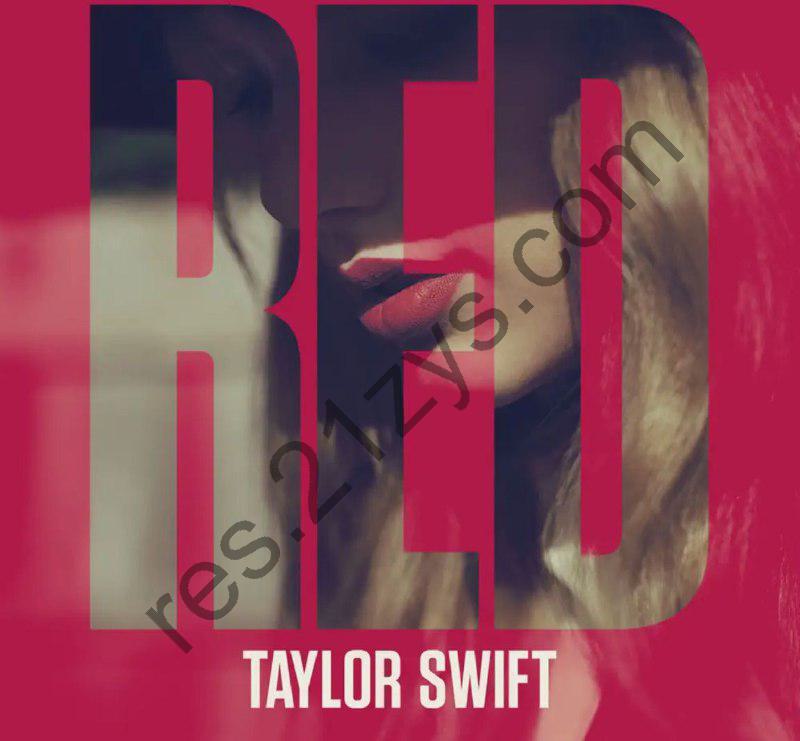 Taylor Swift -2012年专辑 – Red (Deluxe Edition)   Flac