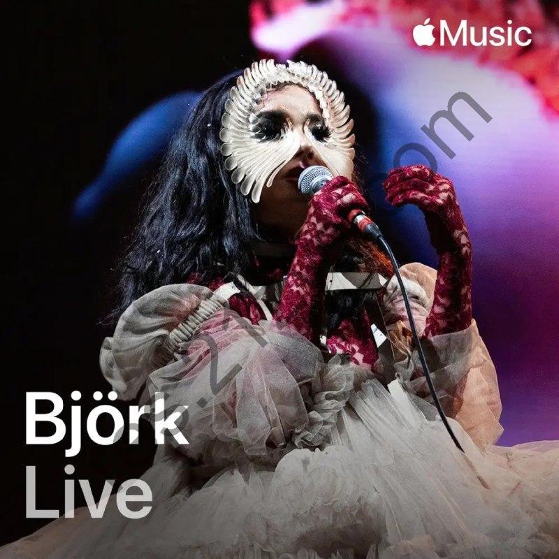 比约克 独家现场 Bjork Apple Music Live (Cornucopia) ALAC