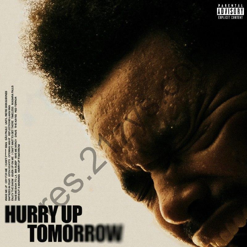 (新专辑) The Weeknd Hurry Up Tomorrow FLAC Hi-Res