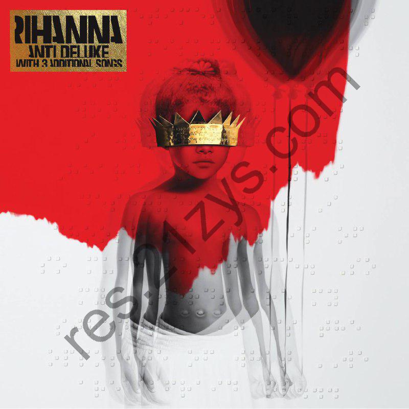 Rihanna – ANTI (Deluxe)2016- ALAC