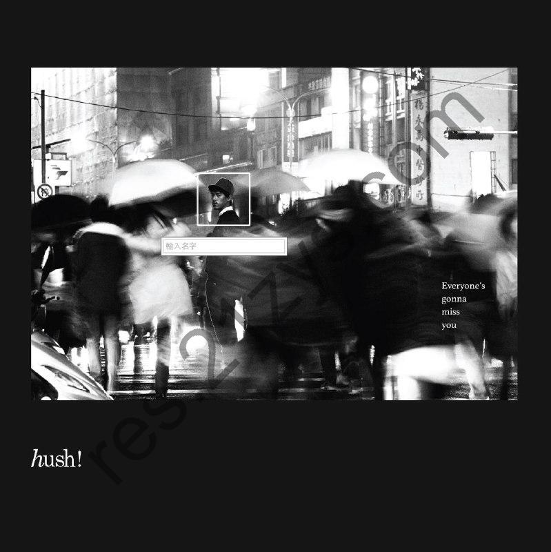 Hush – Everyone’s Gonna Miss You2015- ALAC