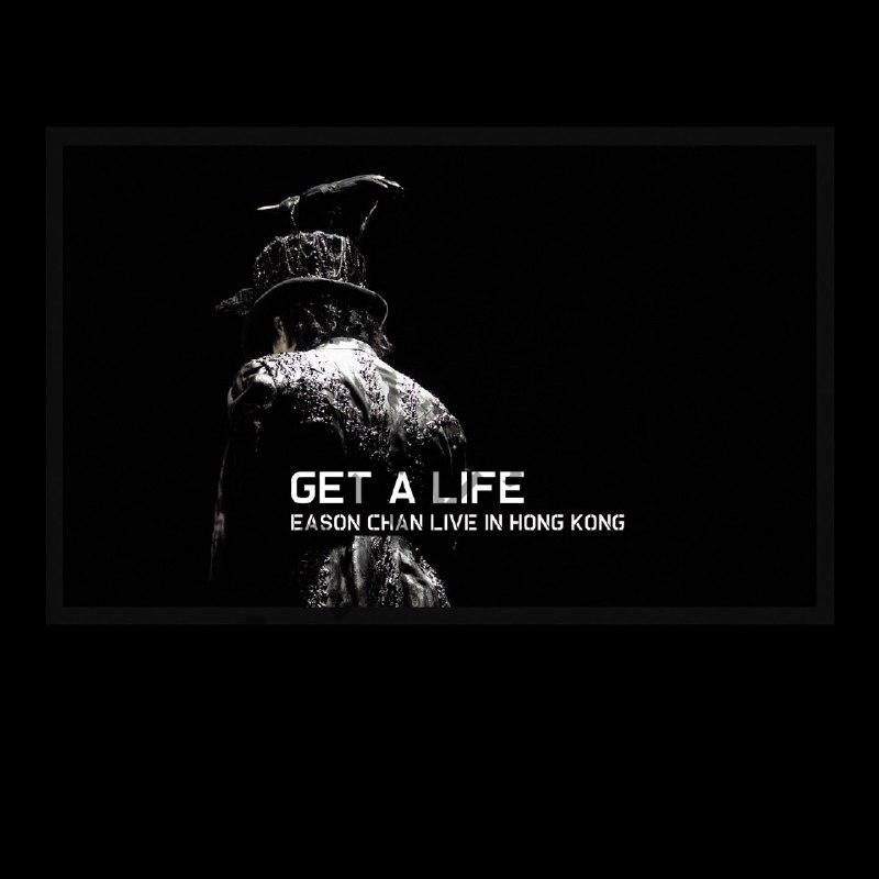 陈奕迅 – Get A Life (Live) ALAC