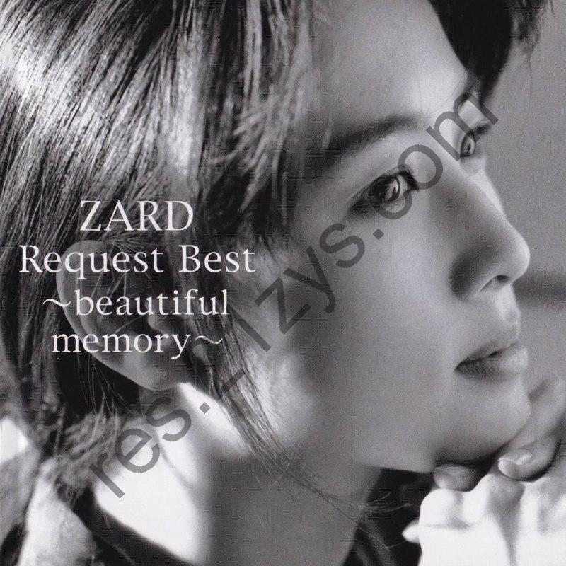 ZARD – ZARD Request Best ～beautiful memory～2008- FLAC｜ZARD粉丝精选专辑：美丽回忆 l2CD+DVD Deluxe Edition