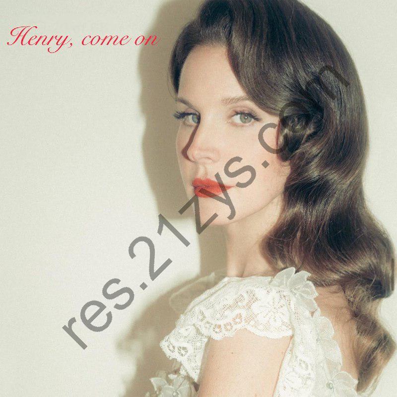 Lana Del Rey 最新单曲 Henry come on (2025) ALAC + FLAC
