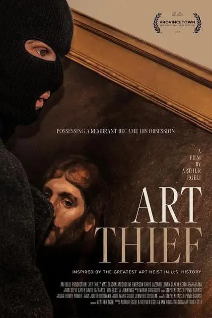 艺术窃贼 Art Thief (2024)：现代史上最大的艺术品盗窃案